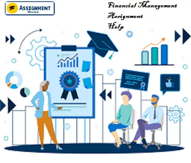Financial Management Assignment Help