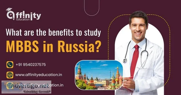 What are the benefits to study MBBS in Russia