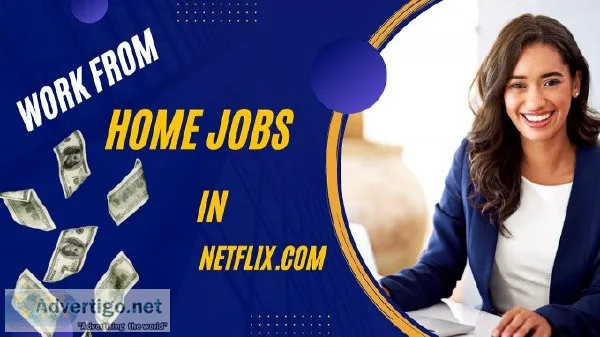 StartACareerToday - Work from Home Netflix
