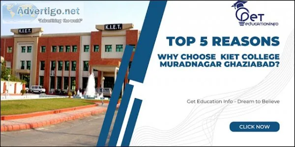 Why Choose KIET Muradnagar Ghaziabad