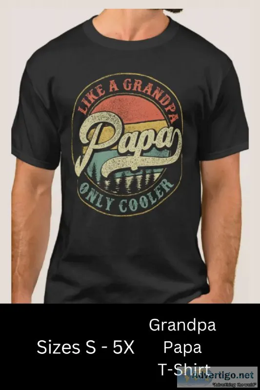 Grandpa Papa T-Shirt Sizes S - 5X