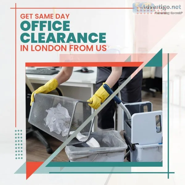 Get Same Day Office Clearance in London from Us