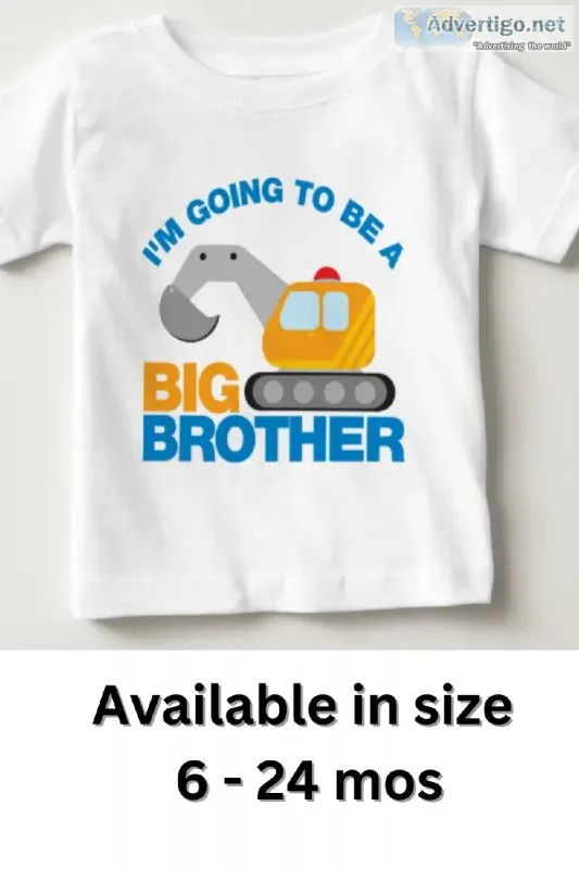 Big Brother Digger Truck Going to be a Big Brother Sibling T-Shi