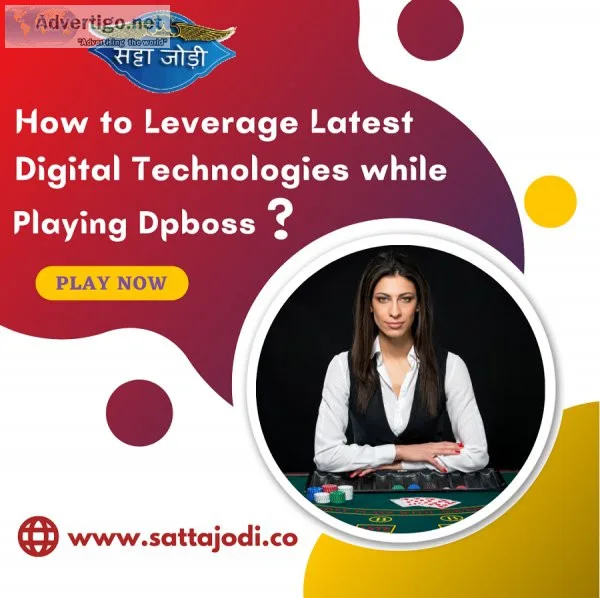 How to leverage latest digital technologies while playing dpboss