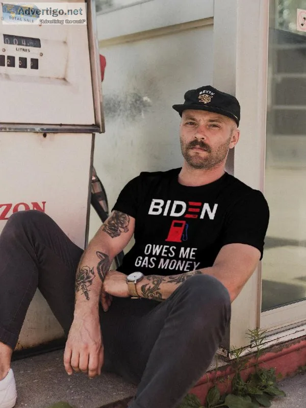 Biden Owes Me Gas Money T-Shirt