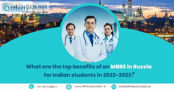 What are the top benefits of an MBBS in Russia for Indian studen