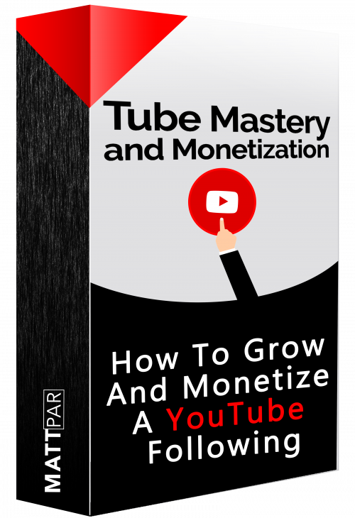 Tube Mastery and Monetization 2.0