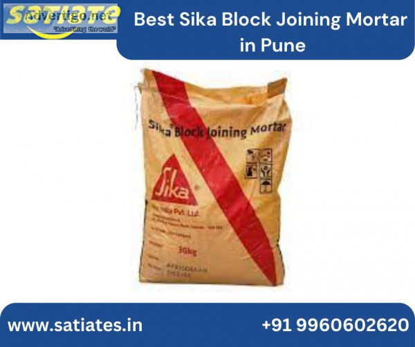 Best Sika Block Joining Mortar in Pune - Satiates Solutions