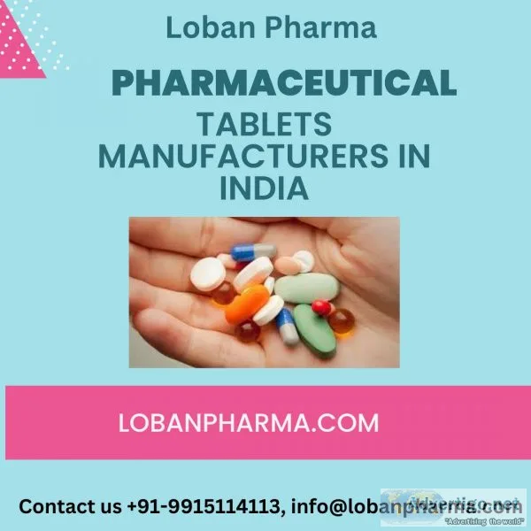 Pharmaceutical tablets manufacturers in india | loban pharmaceut