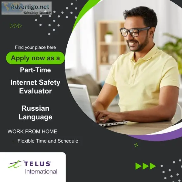 Work From Home - Internet Safety Evaluator - Russian Speaker