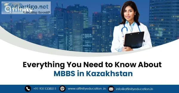Everything You Need to Know About kazakh medical university for 