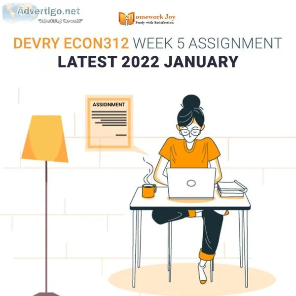 Devry ECON312 Week 5 Assignment Latest 2022 January