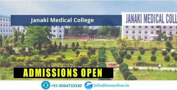 Janaki Medical College Admission 2022-23