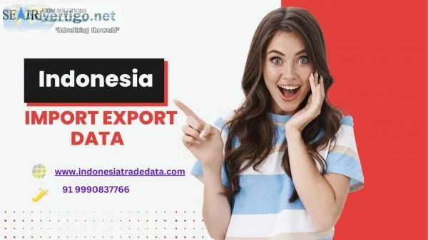 Get indonesia export data | import export data