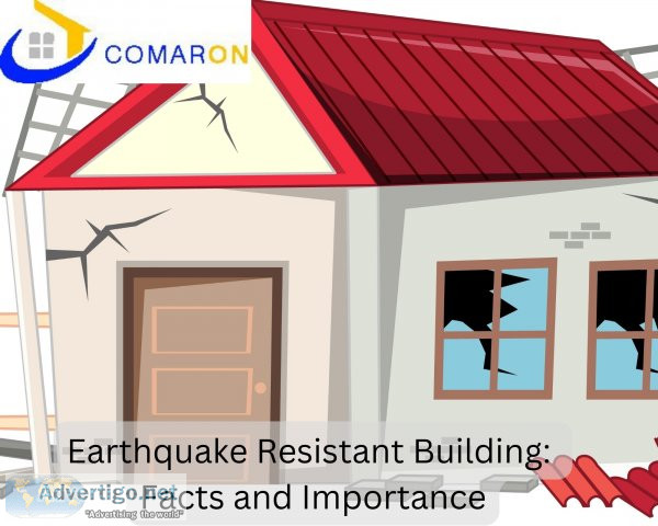Earthquake resistant building: facts and importance