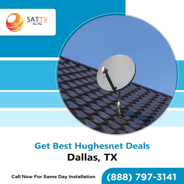 Hughesnet dallas, tx - satellite internet & tv