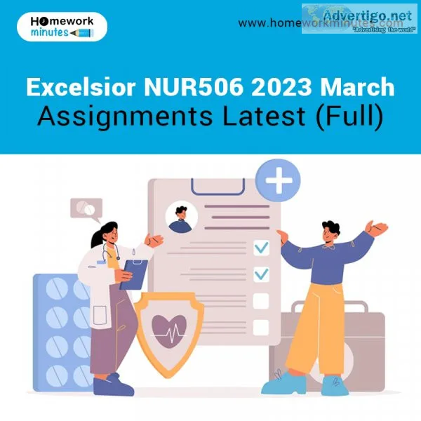 Excelsior Nur506 2022-23 March Assignments Latest (Full)