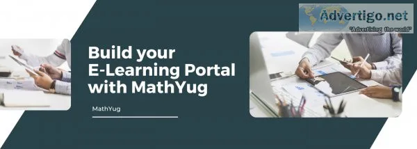 Discover the benefits of building your own e-learning portal wit