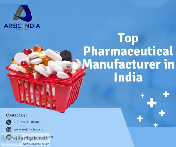 Top pharmaceutical manufacturer in india | areic india pharma