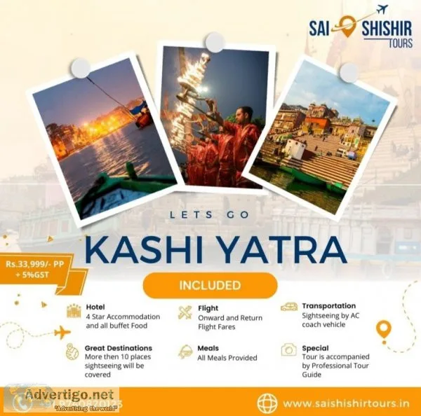 Kashi tour packages from Bangalore | Saishishir Tours
