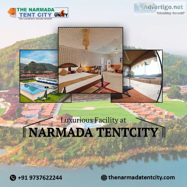 Narmada tent city accommodations | booking for statue of unity