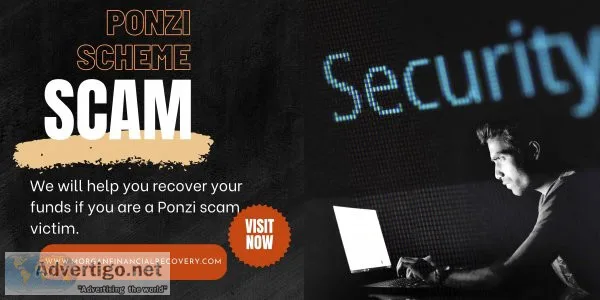 If you fell for a ponzi scheme, we will assist you in getting yo