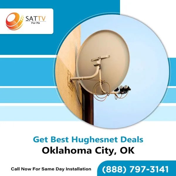 Save big on your hughesnet internet plan oklahoma city, ok