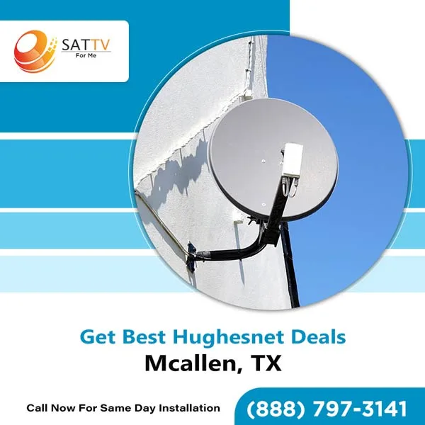 Hughesnet authorized satellite internet dealer in mcallen, tx