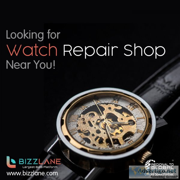 Bizzlane in ahmedabad watch repairing near me consistently tops 