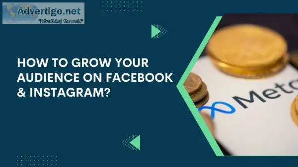 How to grow your audience on facebook & instagram?