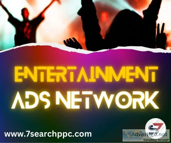 Best ad network for entertainment ads