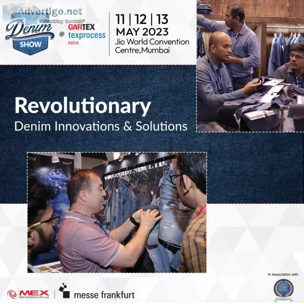 Join the denim revolution at denim show
