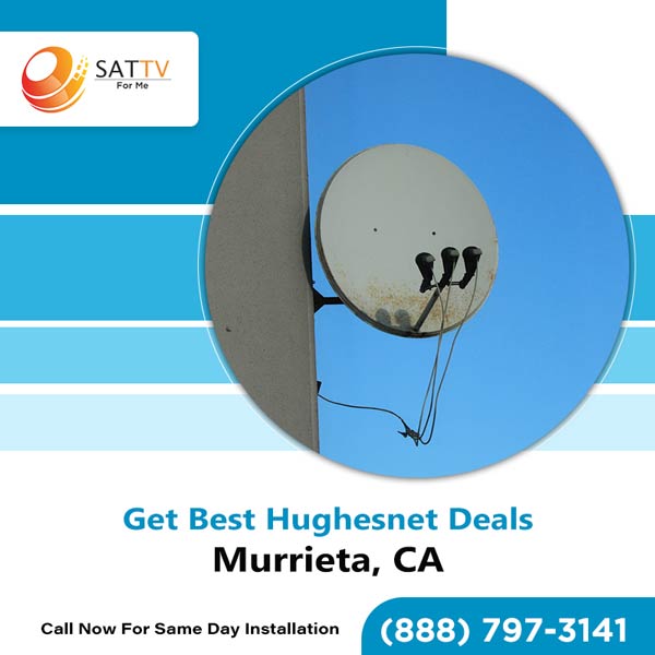 Best 999% hughesnet internet availability in murrieta, ca | satt