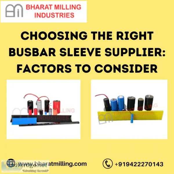 Choosing the right busbar sleeve supplier: factors to consider