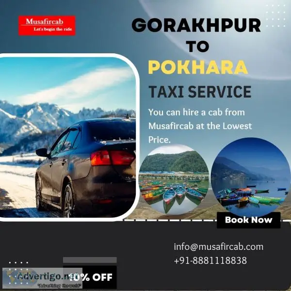 Gorakhpur to pokhara taxi fare, gorakhpur to pokhara taxi servic