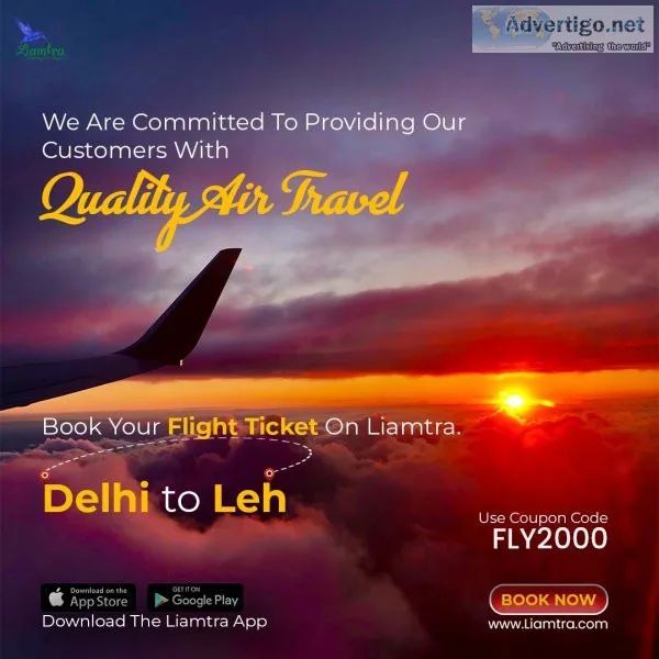 Amazing discount on flight ticket from delhi to leh on liamtra