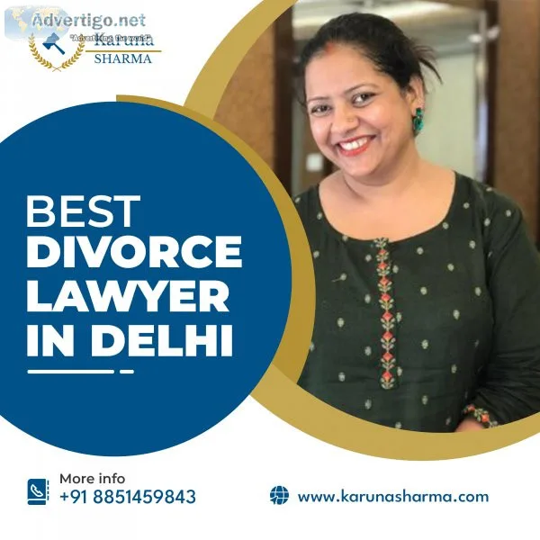 Best divorce lawyer in delhi - karuna sharma