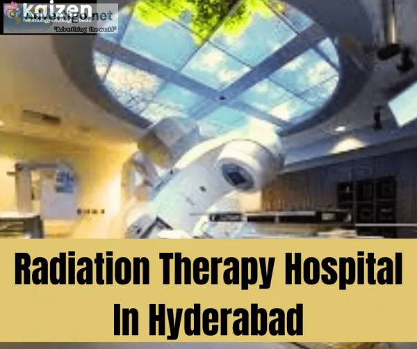 Radiation therapy hospital in hyderabad