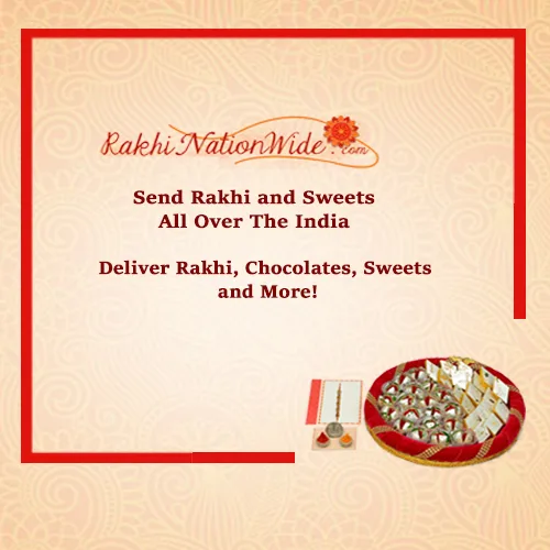 Celebrate rakhi with delicious sweets send rakhi and sweets to i