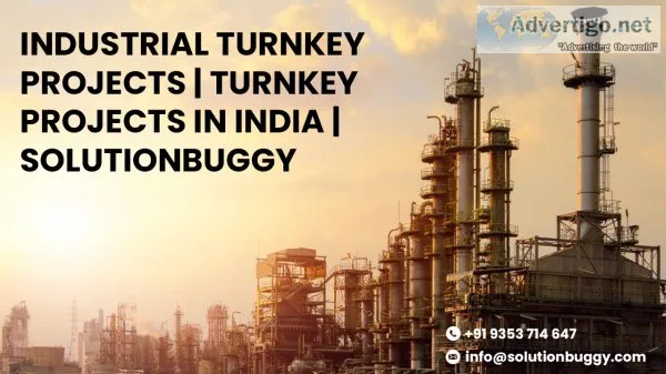Industrial turnkey projects | turnkey projects in india