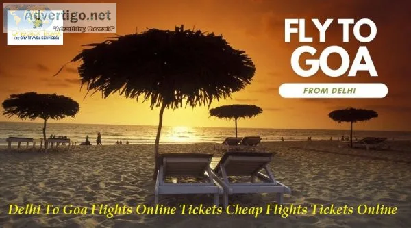 Delhi to goa flights online tickets cheap flights tickets online