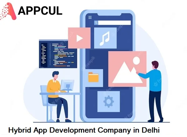 Hybrid app development company in delhi