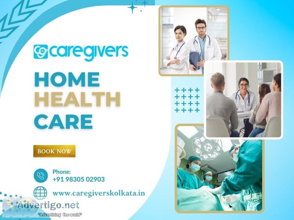 Best home healthcare in kolkata | caregivers kolkata