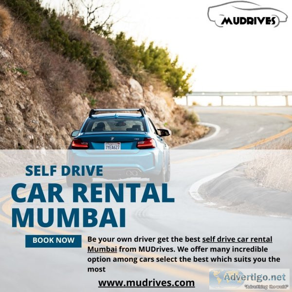 Enjoy the self drive car rental mumbai