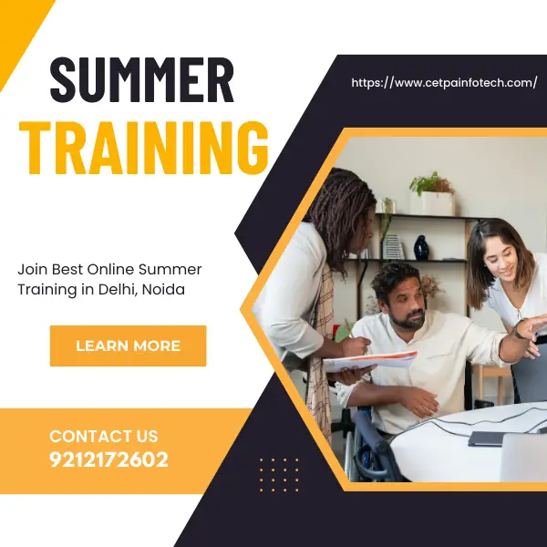 Best summer training program in noida - explore your learnings