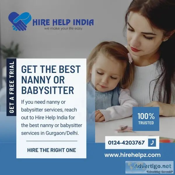 Get the best nanny/babysitter services in Gurgaon