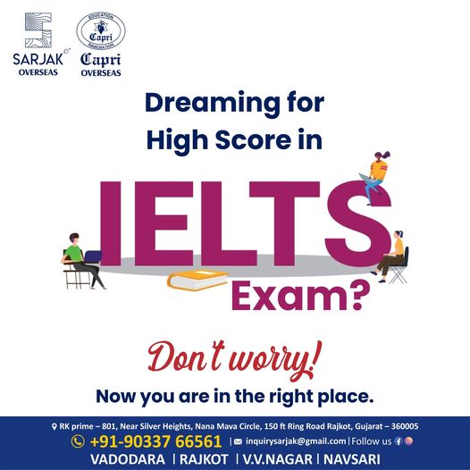 Sarjak overseas education consultant - ielts classes - study abr