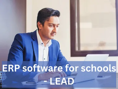 Best ERP software for schools in India - LEAD