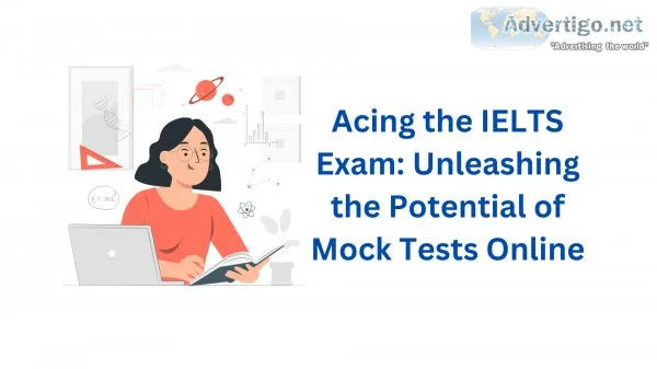 Acing the ielts exam: unleashing the potential of mock tests onl