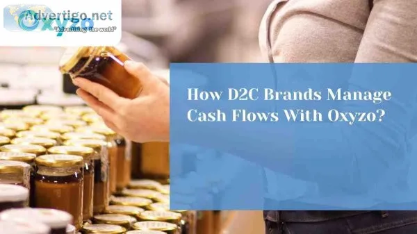Oxyzo: financial solutions for d2c brands